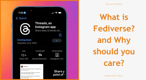 What is Fediverse and Why should we care about it?